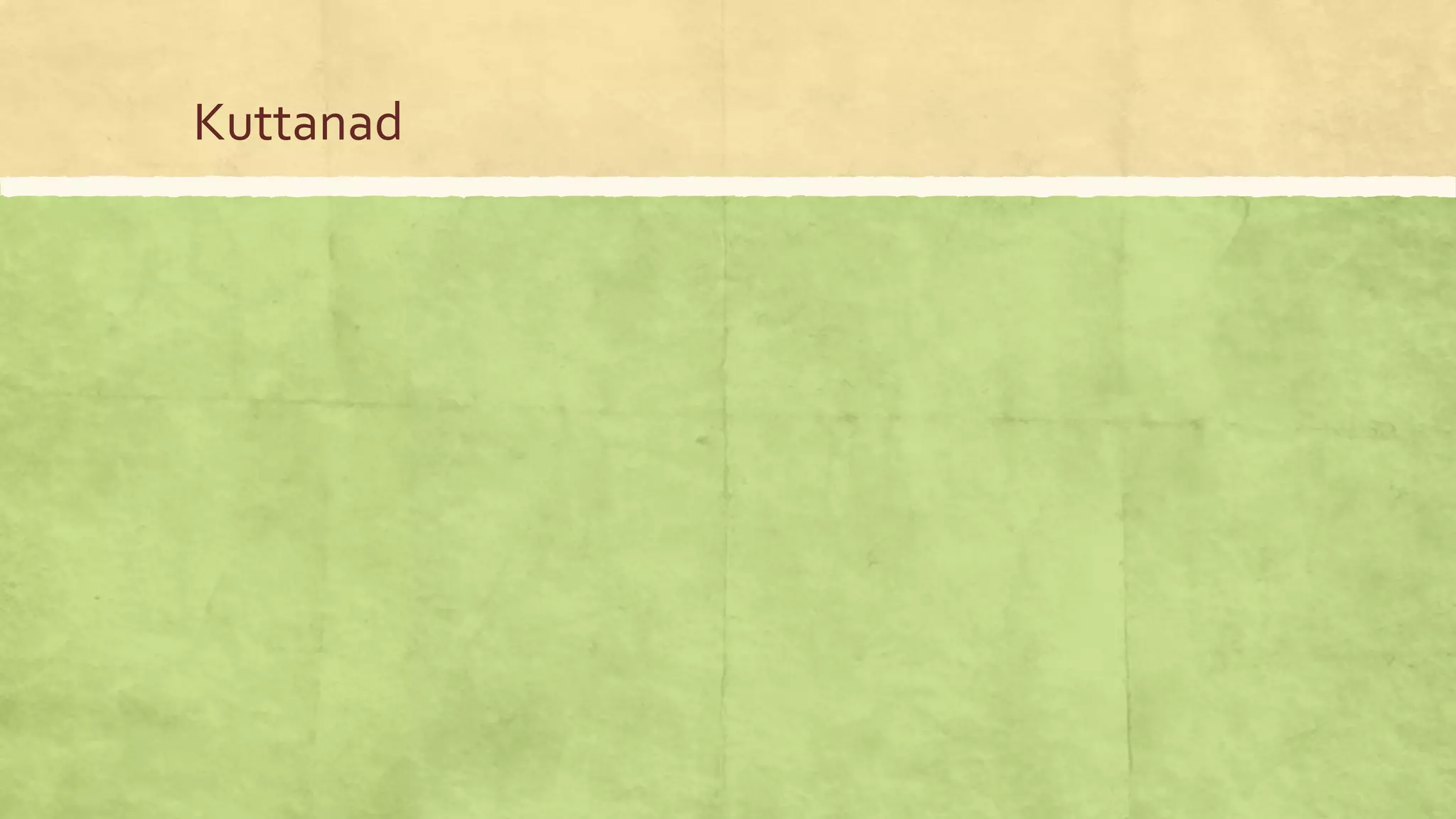 Kuttanad
 