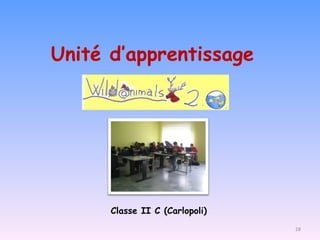 Unité   d’apprentissage Classe II C (Carlopoli) 