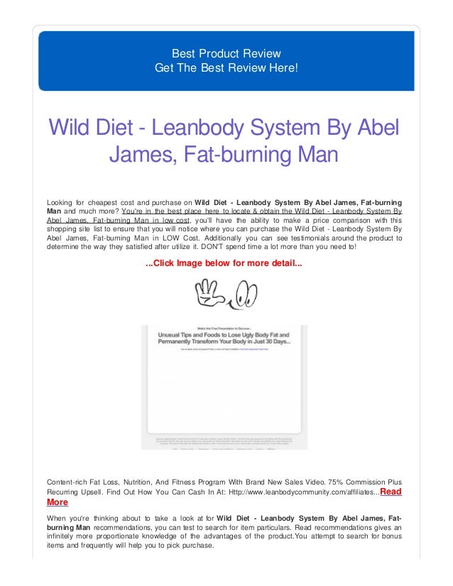 Wild diet leanbody system by abel james, fatburning man 20130429032943