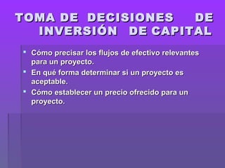 Wilder hugo Toma de Decisiones de Inversion de Capital | PPT