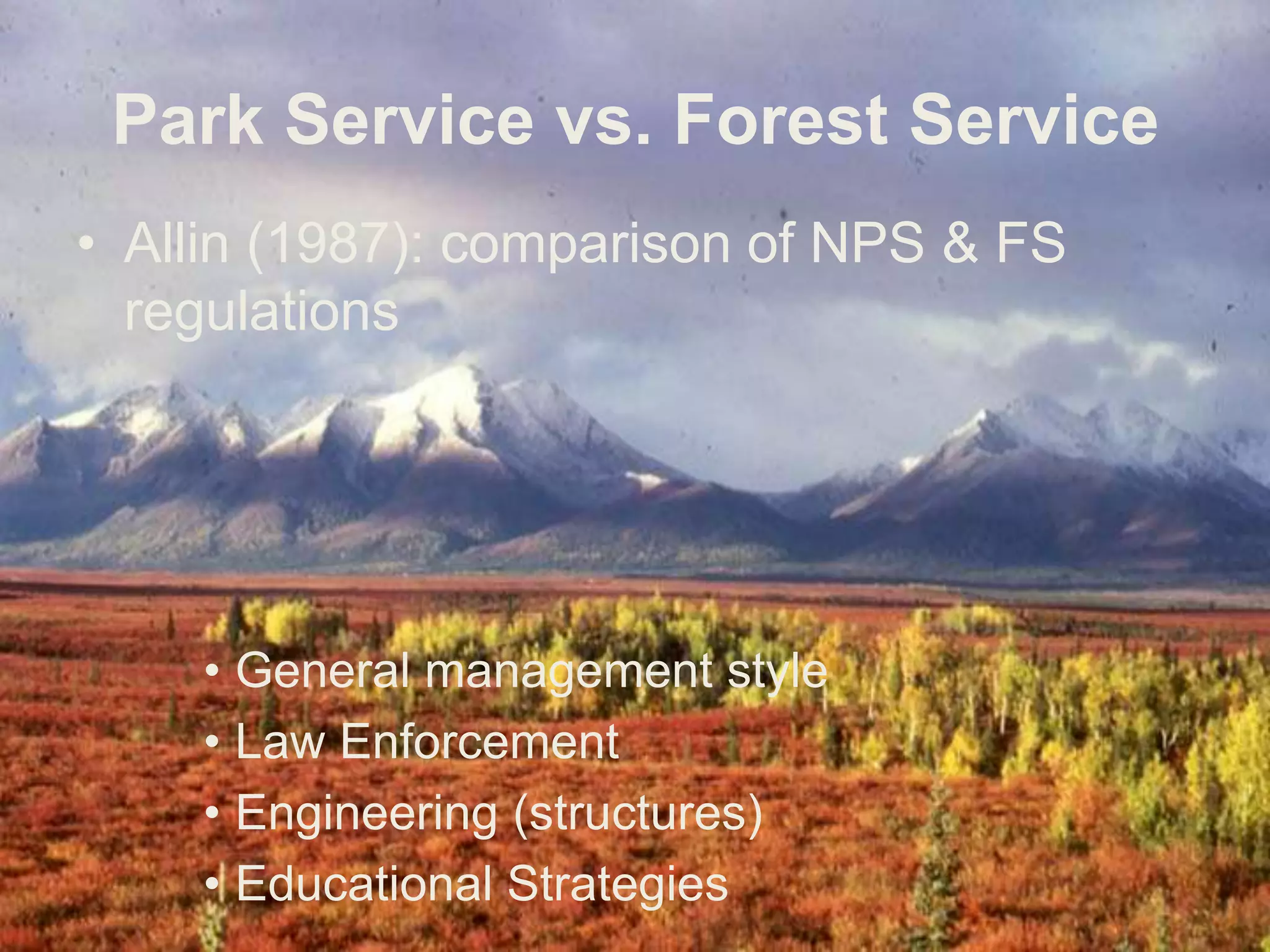 Minimum Requirements by AgencyUS Forest ServiceMultiple references to wilderness values/attributes/character