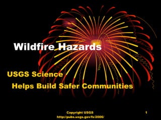 USGS Wildfire Hazards