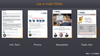 #wconvention
Les e-mails Wildix
Info Tech Newsletter Flash InfoPromo
 