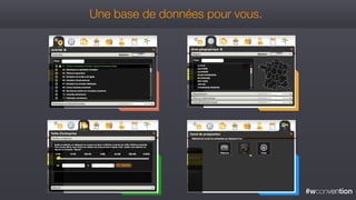 #wconvention
Une base de données pour vous.
 