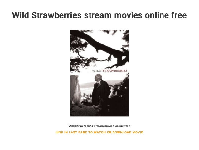 Wild Strawberries stream movies online free