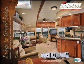 a b g s r sc m | 7 .4 .4 5
                                                                                       r o a tv .o    8 78 40 7
YOUR ULTIMATE CHOICE IN DESTINATION CAMPING




                                              408 FLFB KITCHEN / LIVING ROOM [above]
                                              Cappuccino interior with Vigor Cherry wood
 