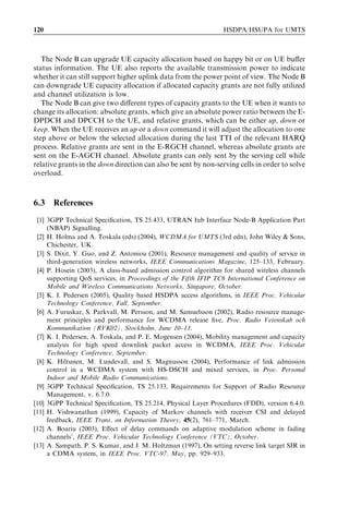 112                                                                    HSDPA/HSUPA for UMTS



popular reference scheduler where HSDPA users are scheduled with an equal prob-
ability, independent of radio channel conditions.
   The maximum carrier-to-interference ratio (max-C/I) scheduler or, more stringently,
the maximum throughput scheduler is designed to maximize HSDPA cell throughput.
The max-C/I scheduler monopolizes the cell resources for a small subset of users, and
there may be a number of users at the cell edge that will never be scheduled. In order to
provide a fairer split of resources between users, the so-called ‘proportional fair’ (PF)
packet scheduler is often considered. The PF scheduler provides a trade-oﬀ between
fairness and achievable HSDPA cell throughput and provides a signiﬁcant coverage
extension. The popular interpretation of this relation is that users are scheduled ‘on top
of their fades’ – for example, when their instantaneous data rate exceeds the average
(see Figure 6.17). The denominator in the scheduling metric provides robustness since a
user who is getting little scheduling resources will increase its priority over time. The
scheduler has been analysed and studied extensively in the literature (see, e.g., [19], [21],
[24]). In [27] it is shown that the PF scheduler can be modiﬁed to provide the same
average throughput to all HSDPA users by a simple modiﬁcation of the scheduling
policy. The admission and load control entities can then adjust the number of allocated
users as well as the available HSDPA resources such that the average throughput is
achieved at the target service level.
   To address the need for more advanced QoS diﬀerentiation, [20] introduces a
minimum guaranteed bit rate (min-GBR) scheduler where the utility function returns
a relatively low value for cases where the user’s experienced throughput is below the
GBR, while the utility function only increases moderately for throughputs experienced
higher than the GBR. By adjusting the value of  