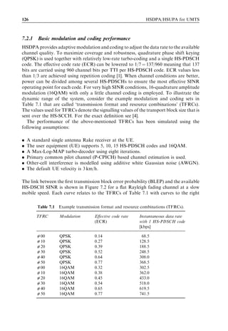 116                                                              HSDPA/HSUPA for UMTS



                                                       Node B
                                                       Node B
                          RNC                           Node B                            UE
                                                                           MAC-e/es
                                                                  E-HICH
      Admission    Handover            Resource       Packet                    Packet
       control      control           management    scheduling    E-AGCH      scheduling

                                                                  E-RGCH
       Resource      Packet
                                Iub    Inner loop   Congestion                  Power
      management   reordering            power       control                    control
                                         control
                                                                 E-DPDCH
      Outer loop                      MAC-e                      E-DPCCH
       power       Congestion                        HARQ                       HARQ
       control      control                                       DPCCH




Figure 6.20 Overview of the diﬀerent functional RRM blocks for HSUPA in the RNC, Node B,
and UE. Physical layer channels are described in Chapter 5.


6.2.1     RNC algorithms
This section considers resource allocation, QoS parameterization, admission control,
and mobility management. The other RNC functionalities – that is, reordering in the
MAC-es layer and outer loop power control – are described in Chapter 5.




6.2.1.1     Resource allocation
The RNC sets the target value for the maximum received wideband power (noise rise)
for the Node B. The received power consists of thermal noise, inter-cell interference,
intra-cell interference from DCH connections and intra-cell interference from E-DCH
(HSUPA) connections. The DCH connections are controlled by the RNC either in
admission control or in packet scheduling. E-DCH connections are controlled by the
HSUPA packet scheduler in Node B. The HSUPA scheduler can allocate the power
for E-DCH users that is not used by DCH connections and is still below the maximum
wideband power level. Resource allocation control in the uplink is illustrated in
Figure 6.21.
   The HSUPA scheduler has instantaneous information about the uplink interference
situation because the scheduler is located in the Node B. The scheduler also has a faster
means of controlling interference from active UEs than an RNC-based scheduler.
Figure 6.22 shows uplink interference as a function of cell throughput. The RNC can
set a higher target value for interference levels when HSUPA is used since the interference
variations are smaller than in WCDMA. Higher interference levels enable higher cell
throughput.
   The serving RNC can also send a congestion indication to the Node B. This is a UE-
speciﬁc parameter indicating congestion in the transport network and can take one of
 
