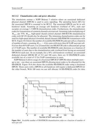 Application and end-to-end performance                                                 205



                Radio connection 3G           5s         2G


                 TCP connection 3G       3s             2x3s=6s         2G


                                          TCP timeout
                 Figure 9.18 TCP timeout during inter-system cell change.

updated dynamically based upon the estimated TCP round trip time (RTT). If the RTO
expires, then the earliest unacknowledged TCP packet is retransmitted and the value of
the RTO is doubled. The RTO is likely to expire during an inter-system cell change when
the break is as long as in Table 9.3. If the RTO expires just before the data connection is
re-established, the receiver will have to wait for the RTO to expire again before the TCP
sender re-transmits any data. Figure 9.18 shows an example with a 5-sec break in the
radio connection. The example assumes that the RTO value is 3 sec before the cell
change. The RTO timer depends on the TCP parameters and on the buﬀering in the
3G network. TCP timeout takes place after 3 sec and the TCP data transfer continues
after a further 9 sec even if the 2G radio connection is already available after 5 sec.
   If the inter-system cell change delay is large, the RTO is likely to expire more often,
causing more signiﬁcant delays at the TCP layer. Reducing inter-system handover
delays helps to minimize the impact of the TCP timeout. TCP performance can also
be improved by forwarding any remaining packets from the RNC to the 2G SGSN to
avoid any packet losses and to help the TCP layer to recover from the break in data
transfer.
   There are a number of ways to minimize an inter-system break. Introducing the Gs
interface between the MSC and the 2G SGSN allows the use of combined location
area and routing area updates. Measurements have shown that this reduces inter-system
handover delay by approximately 5 sec. This represents a signiﬁcant percentage of the
overall inter-system handover delay.
   The time consumed by the UE in reading 2G system information also represents a
considerable part of inter-system handover delay. The delay can be minimized by broad-
casting the relevant system information more often in a 2G system. 3GPP Releases 5 and
6 introduce inter-system network-assisted cell change (NACC). In this case the UE is able
to acquire 2G system information while connected to the 3G system. Inter-system NACC
together with combined RAU/LAU can push an inter-system cell change break to below
3 sec.
   3GPP Release 6 also deﬁnes a packet-switched inter-system handover that allows the
connection break to be reduced to less than 0.5 sec, thus making the transition from
HSPA to enhanced data rate for global evolution (EDGE) practically seamless for
packet applications.

9.3   Application performance over HSPA
This section presents the performance of a few applications over HSPA radio networks.
The following are considered here: web browsing, TCP performance in general, push-to-
talk and Voice-over-IP (VoIP), real time gaming, mobile TV streaming and push e-mail.
 