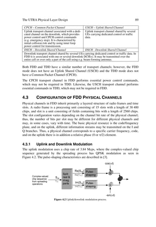 System Analysis Fundamentals                                                                                                      31
                         Ã




                                                           7
                                                           Ã




                                                                       7
                                                                       Ã




                                                               7
                                                               Ã

                                                       7
                                                       Ã
                                                                           7
                                                                           Ã




                                                                   7
                                                                   Ã




                                     Figure 2.6 Manhattan-like urban model example.


2.2.5     Vehicular
We characterize the vehicular environment by larger cells and higher transmit power.
The recommendations imply a geometrical path loss rule of R–4 and log-normal shadow
fading with 10 dB standard deviation in urban and suburban areas. Rural areas with flat
terrain will have lower path loss than that of urban and suburban areas. In mountainous
areas we can apply a path loss rule closer to R–2 assuming that BS locations do not suf-
fer from blocking. Vehicle speeds set Rayleigh fading rates.
The vehicular environment applies to scenarios in urban and suburban areas outside the
high rise core where the buildings have nearly uniform height. In this model, the BS has
antenna height above rooftop level with QM as the factor depending on the relative
height of the BS antenna
                         

         Ë DK       EÛ
4 =  Ì
         Ì G
                E
                     Ü                                                                                                         
