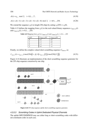 34                                         The UMTS Network and Radio Access Technology

km/h and 80–120 km/h for outdoor and vehicular, respectively. The proportions of users
are 60% and 40% for outdoor and vehicular, respectively.
Mobility Model
The mobility model will follow outdoor and vehicular patterns allowing appropriate
handover between macrocells and microcells for all users.




                  Figure 2.9 Mixed physical environment and proposed deployment model.

2.2.6.1      Long-term Fading Decorrelation Length
We characterize the log-normal fading in the logarithmic scale around the mean path
loss L (dB) by a Gaussian distribution with zero mean and standard deviation. In this
context, due to the slow fading process versus distance Dx, adjacent fading values corre-
late. Then, the normalized auto-correlation function R(Dx) can be described with suffi-
cient accuracy by an exponential function [17].
              Ë D[           Û
5 D[  