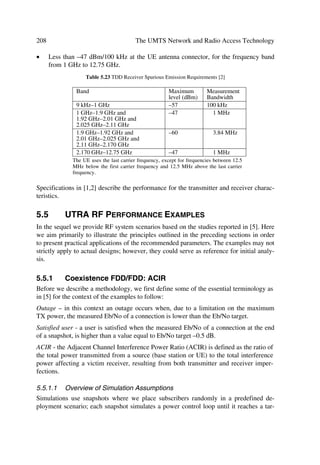 100                                                                                                                  The UMTS Network and Radio Access Technology

real value –1. The channelization code cc spreads the control part, while channelization
code cd spreads the data part. Channelization and weighting follows the same pattern as
in the PRACH.

4.3.4                                 Uplink Channelization Codes
The Orthogonal Variable Spreading Factor (OVSF) channelization codes preserve or-
thogonality between a user’s different physical channels. A tree illustrated in Figure
4.12 defines these codes.

                                            6)                                           6)                                         6)           

                                                                                         p u !   Ã             