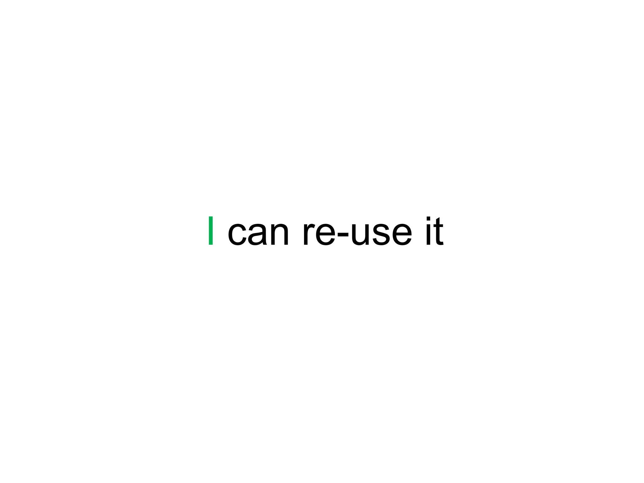 I can re-use it