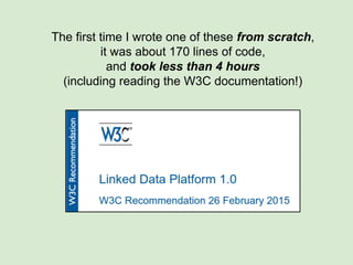 The first time I wrote one of these from scratch,
it was about 170 lines of code,
and took less than 4 hours
(including reading the W3C documentation!)
 