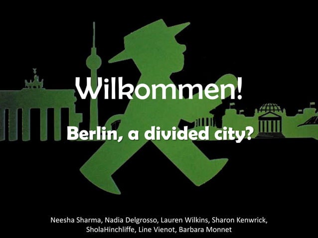 Berlin - A Divided City  PPT