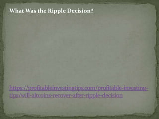 What Was the Ripple Decision?
 