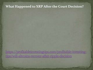 What Happened to XRP After the Court Decision?
 