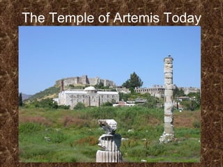 The Temple of Artemis Today 