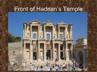 Front of Hadrian’s Temple 