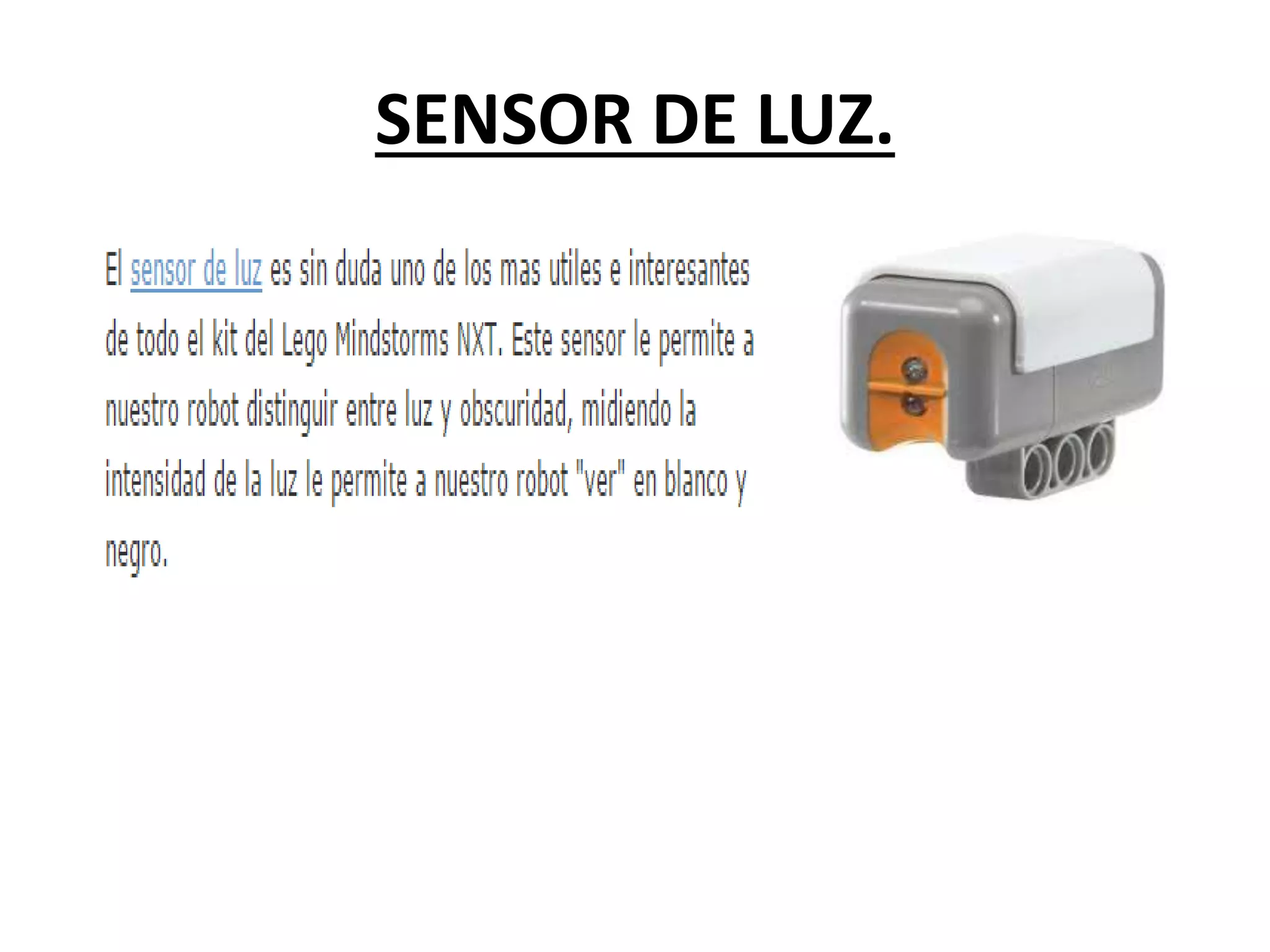 SENSOR DE LUZ.
 