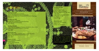 AGENDA                                                                      Domingo 28 de abril
                                                                                     Evento: Cine                                        RECREO TURÍSTICO

         abril 2013                                                                  Organiza: Grupo Chaski
                                                                                                                                  La más exquisita comida tradicional
                                                                                     Película: “Ladrón de bicicletas” /
                                                                                     Dirección: Vittorio de Sica / País: Italia            en el corazón del
         Miércoles 24 de abril
         Evento: Matrimonio Civil Comunitario                                        / Año: 1948                                  Barrio Gastronómico de Conchopata
         Organiza: Municipalidad Provincial de Huamanga                              Lugar: Centro Cultural San Cristóbal
         Lugar: Concha Acústica de la Municipalidad Provincial de Huamanga.          (Jr. 28 de julio N° 178)
         Hora: 9:00 a.m.                                                             Hora: 6:00 p.m.
                                                                                     Costo: S/. 1.00
         Miércoles 24 de abril
         Evento: Serenata a Huamanga
         Organiza: Municipalidad Provincial de Huamanga                              Martes 30 de abril
         Lugar: Plaza Mayor de Huamanga.                                             Evento: Rally Lima-Ayacucho
         Hora: 6:00 p.m.                                                             Organiza: ACA
                                                                                     Circuito: Vía Libertadores
         Miércoles 24 de abril
         Evento: Miércoles Pedagógicos (Charlas de estimulación, valores y afines)
         Organiza: Municipalidad Provincial de Huamanga
         Hora: 4:00pm
         Costo: Libre

         Viernes 26 de abril
         Evento: Ritmo, Cultura y Tradición. Música y Danza Ayacuchana
         Organiza: Municipalidad Provincial de Huamanga
         Hora: 7:00 p.m.
                                                                                     Willaq publica los eventos y actividades
         Costo: Libre
                                                                                     que hacen llegar a nuestra redacción;
         Sábado 27 de abril                                                          sin embargo no se responsabiliza por
34       Evento: Ecomarathon Regional                                                los cambios y/o modificaciones que
         Organiza: SGCD                                                              realicen las instituciones organizadoras
willaq




         Circuito: Quinua-Ayacucho                                                   posterior a esta publicación.
         Hora: 8:00 a.m.
                                                                                                                                  Av. Amancaes N° 303 - Barrio Conchopata
                                                                                                                                          966-838910 / #823163
                                                                                                                                          966-838920 / #823170
 