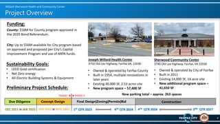 Project Overview
4
Willard-Sherwood Health and Community Center
Preliminary Project Schedule:
Concept Design Construction
...