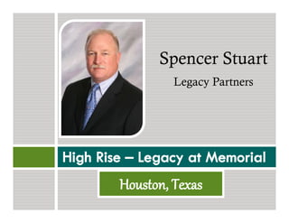 Spencer Stuart
Legacy Partners