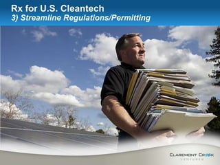 Rx for U.S. Cleantech2) Get Serious<br />