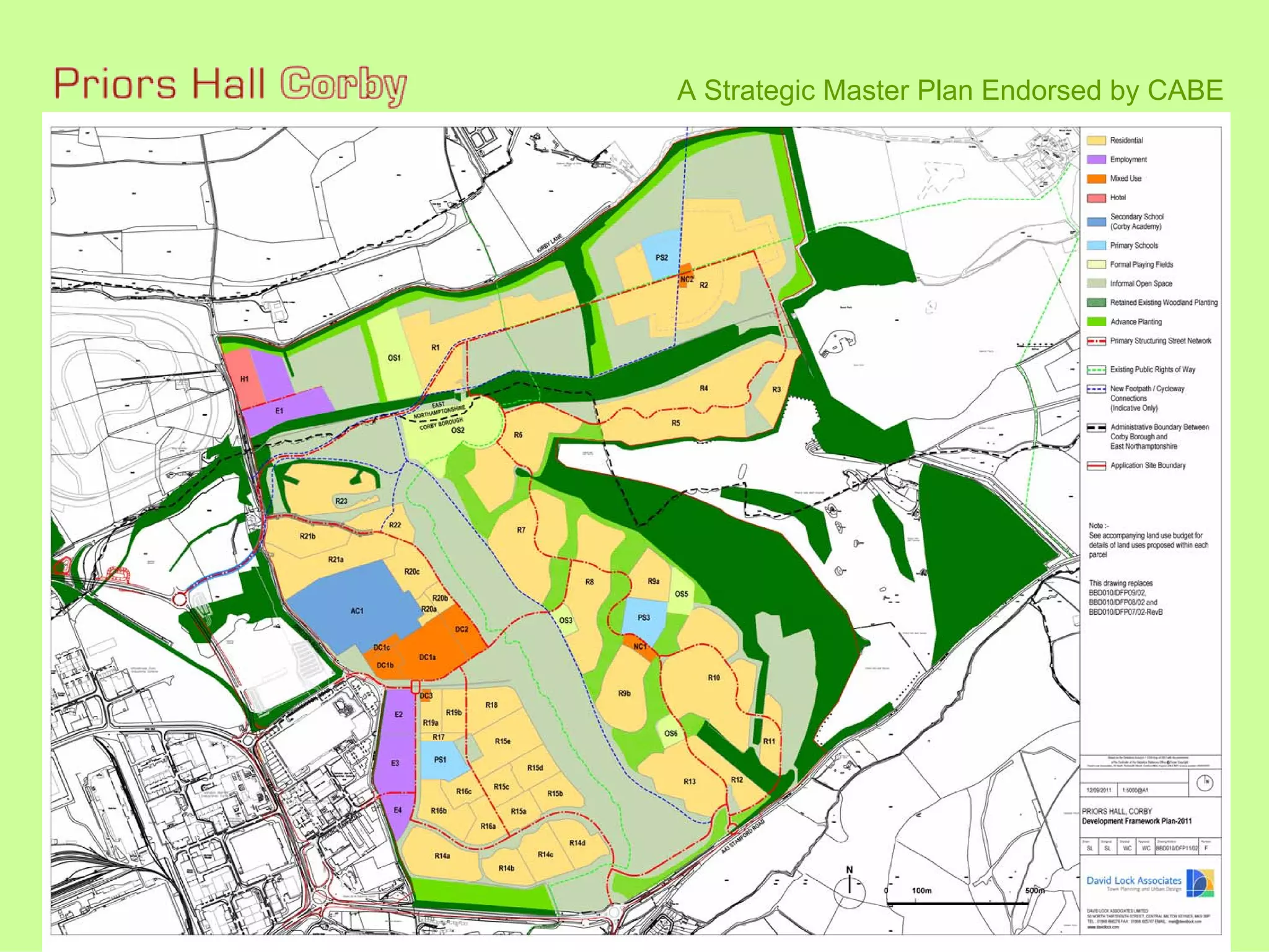 A Strategic Master Plan Endorsed by CABE
 