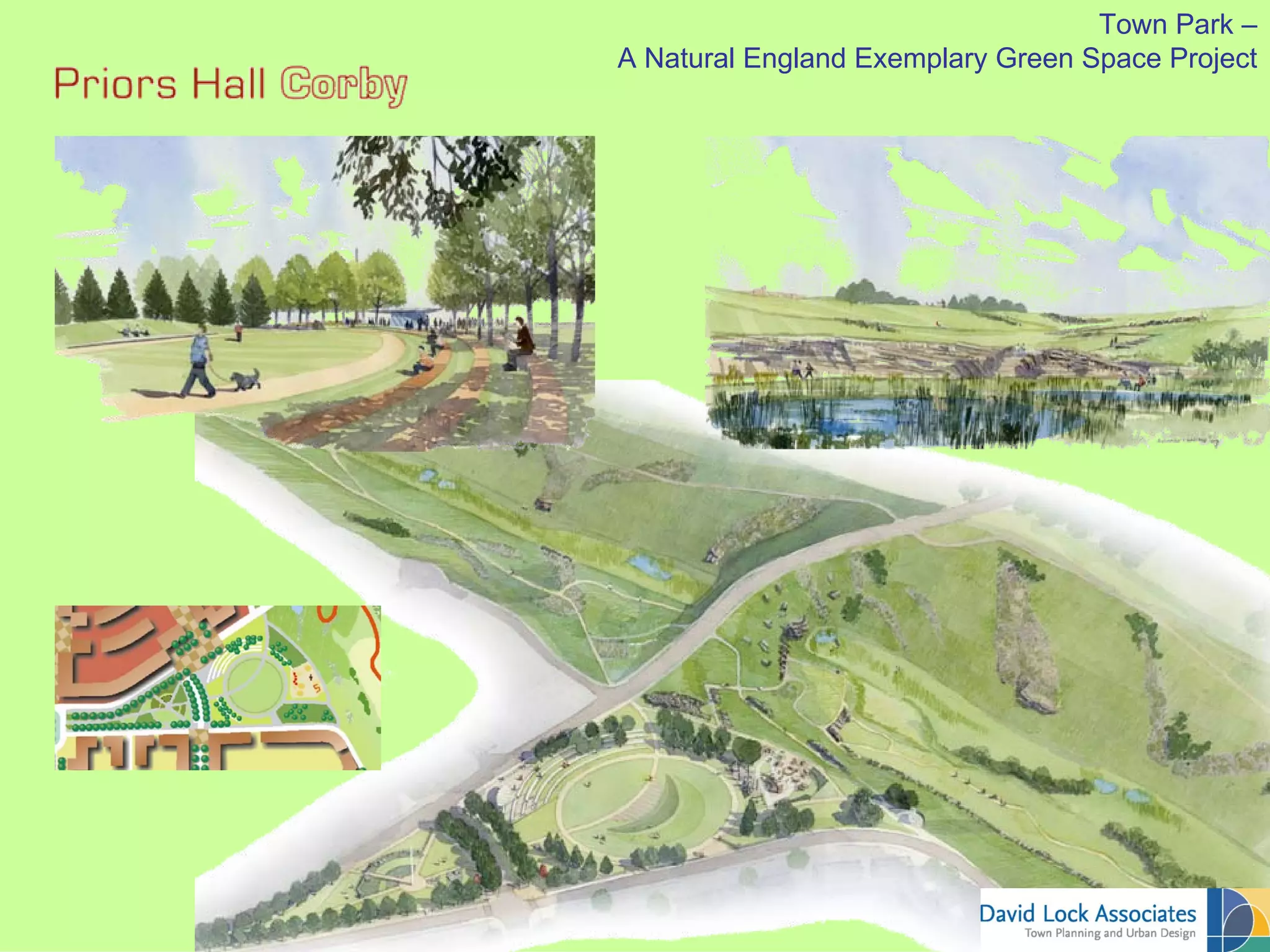 Town Park –
A Natural England Exemplary Green Space Project
 