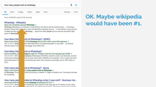 OK. Maybe wikipedia
would have been #1.
 