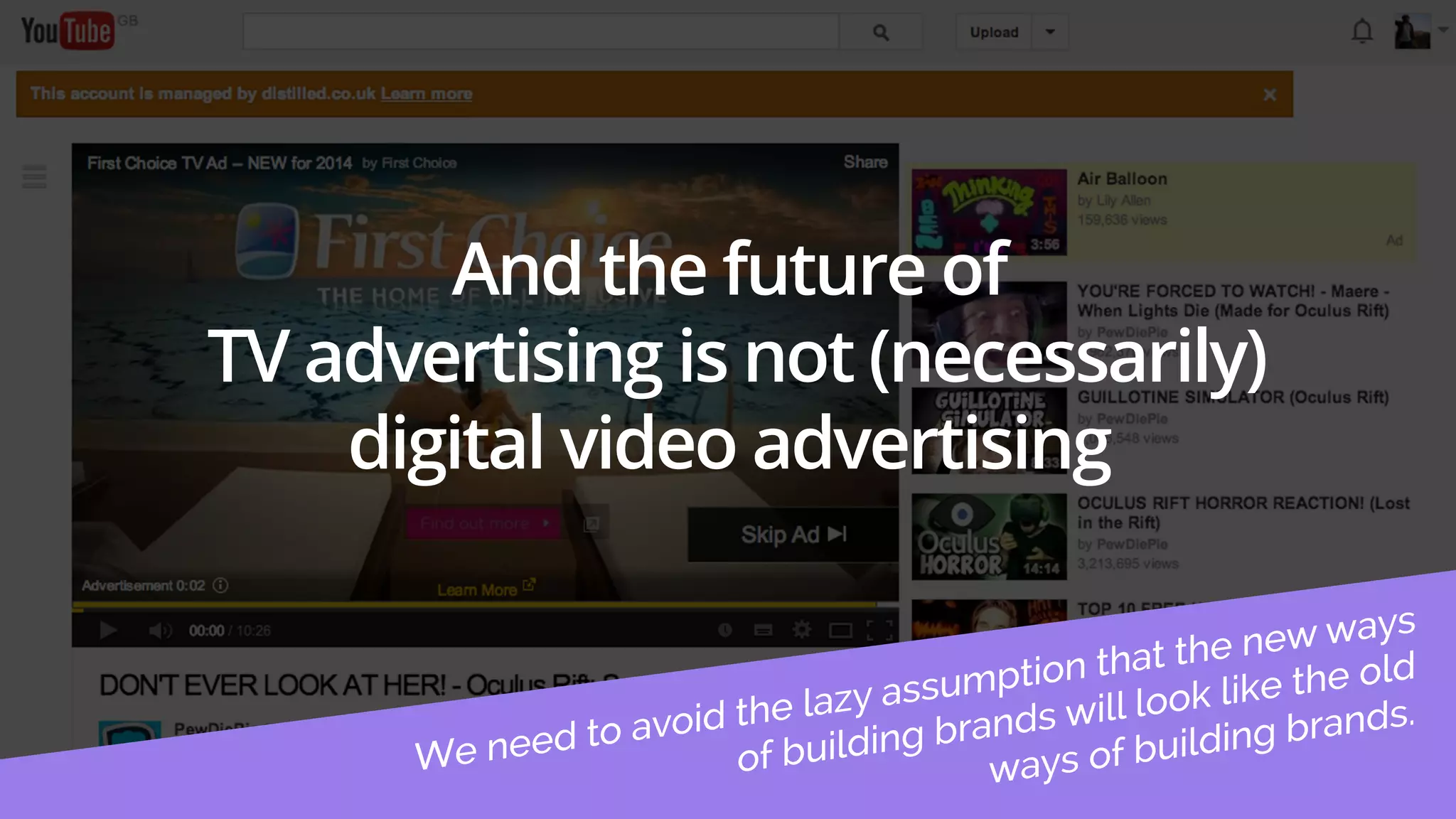 And the future of 
TV advertising is not (necessarily) 
digital video advertising 
 