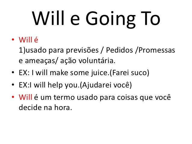 Will e going to 1º ano -4º bimestre