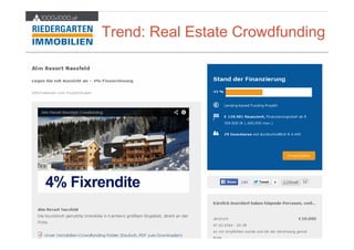 Trend: Real Estate Crowdfunding 
Innovationsgespräch Crowdfunding, Wien, 22 October 2014 | Reinhard Willfort | European Crowdfunding Network AISBL - www.europecrowdfunding.org 
 