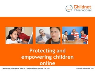Protecting and empowering children online 