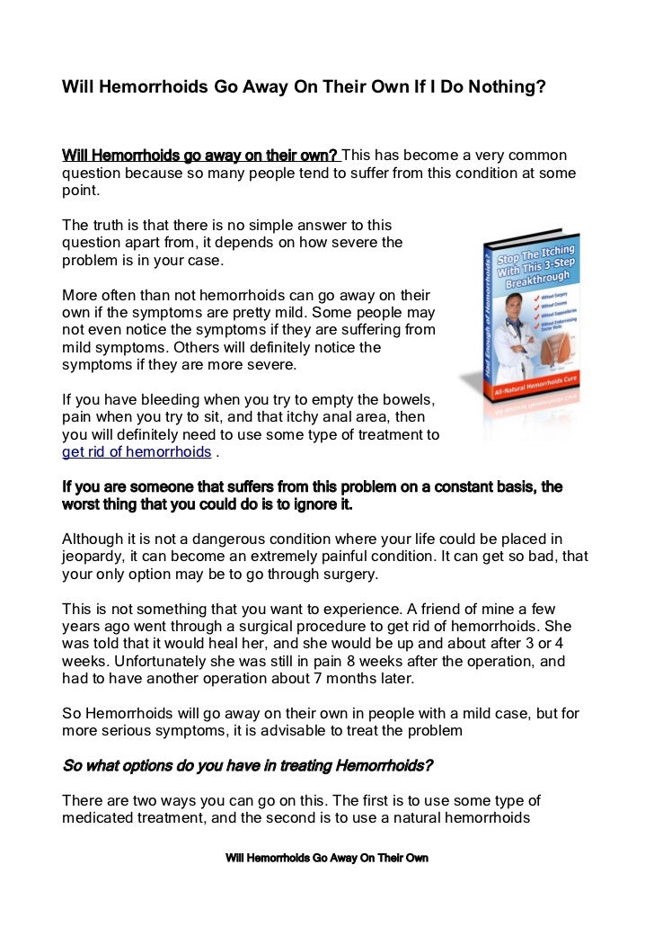 Will hemorrhoids go away on their own