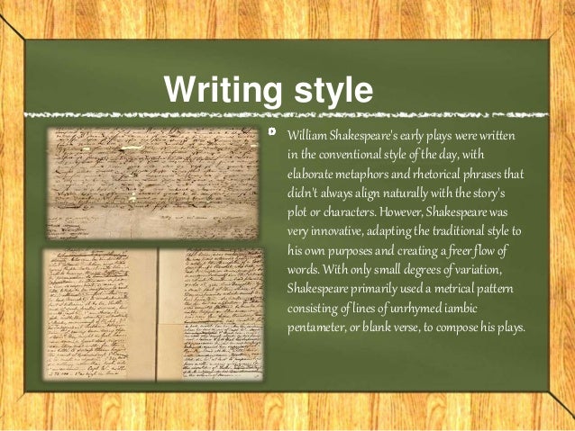 The Writing Style of William Shakespeare | FreelanceWriting shakespeare writing style