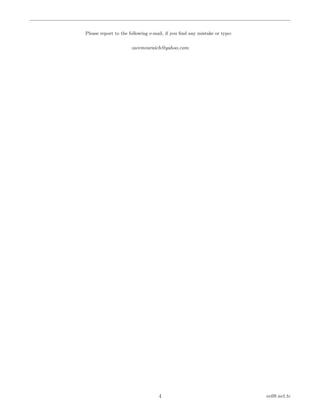 Please report to the following e-mail, if you ﬁnd any mistake or typo:
zaeemvaraich@yahoo.com
4 ee08.net.tc
 