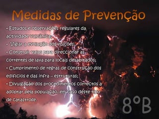  Perda de vidas humanas;