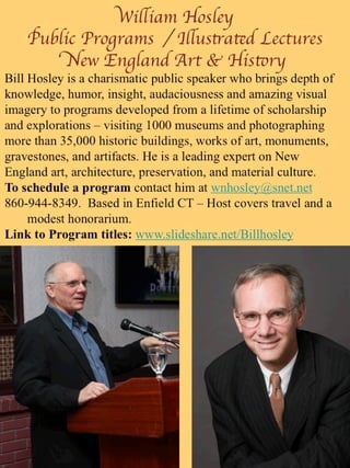 William Hosley Public Programs & Lectures