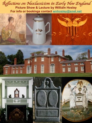 William Hosley's Programs on Am Decorative Arts, Architecture & Material Culture -  national