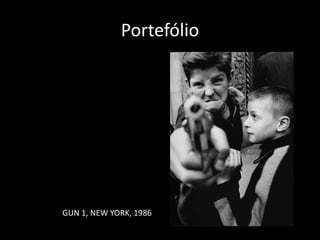 Portefólio

GUN 1, NEW YORK, 1986

 