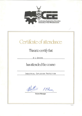 William leslie grieve   bill grieve - university of witwatersrand certificate of course attendance - industrial explosion protection