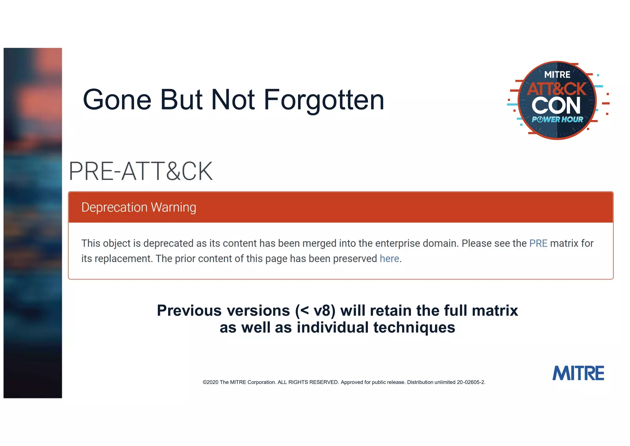 Putting the PRE into ATTACK