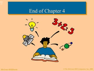 End of Chapter 4 
