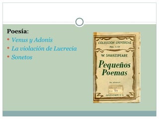 Poesía : Venus y Adonis La violación de Lucrecia Sonetos 