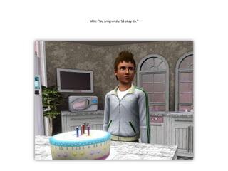 Milo: ”Nu smigrer du. Så okay da.”