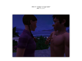 Offer IV: *svælger-i-sin-egen-lykke*Milo: ”1.. 2.. 3..”