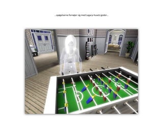 …spøgelserne fornøjer sig med Legacy-husets goder…