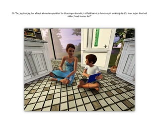 Eli: ”Se, jeg tror jeg har aflæst ækvivalenspunktet for titreringen korrekt, i så fald bør vi jo have en pH omkring de 4,5, men jeg er ikke helt sikker, hvad mener du?”